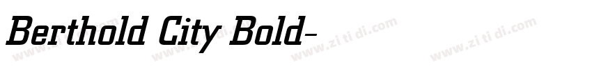 Berthold City Bold字体转换 Berthold City Bold字体转换